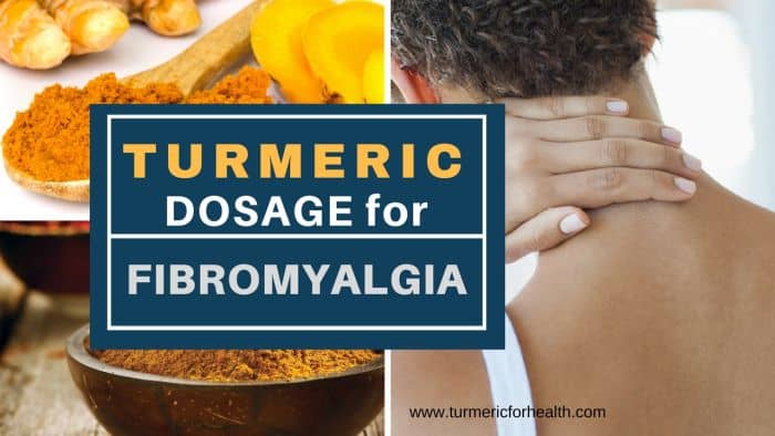 Turmeric Dosage For Fibromyalgia